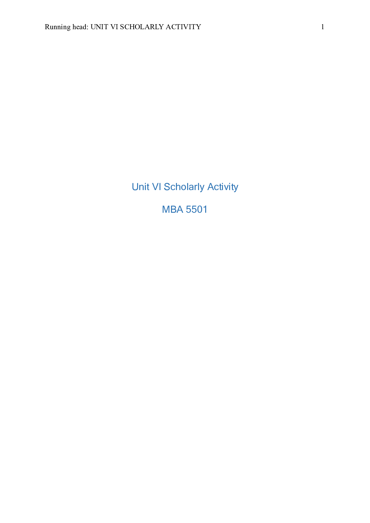 Preview of Unit_VI_Scholarly_Activity.doc    Unit VI Scholarly Activity  MBA 5501  Marketing Plan: A